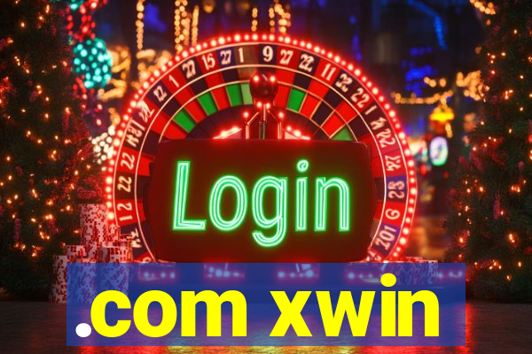 .com xwin